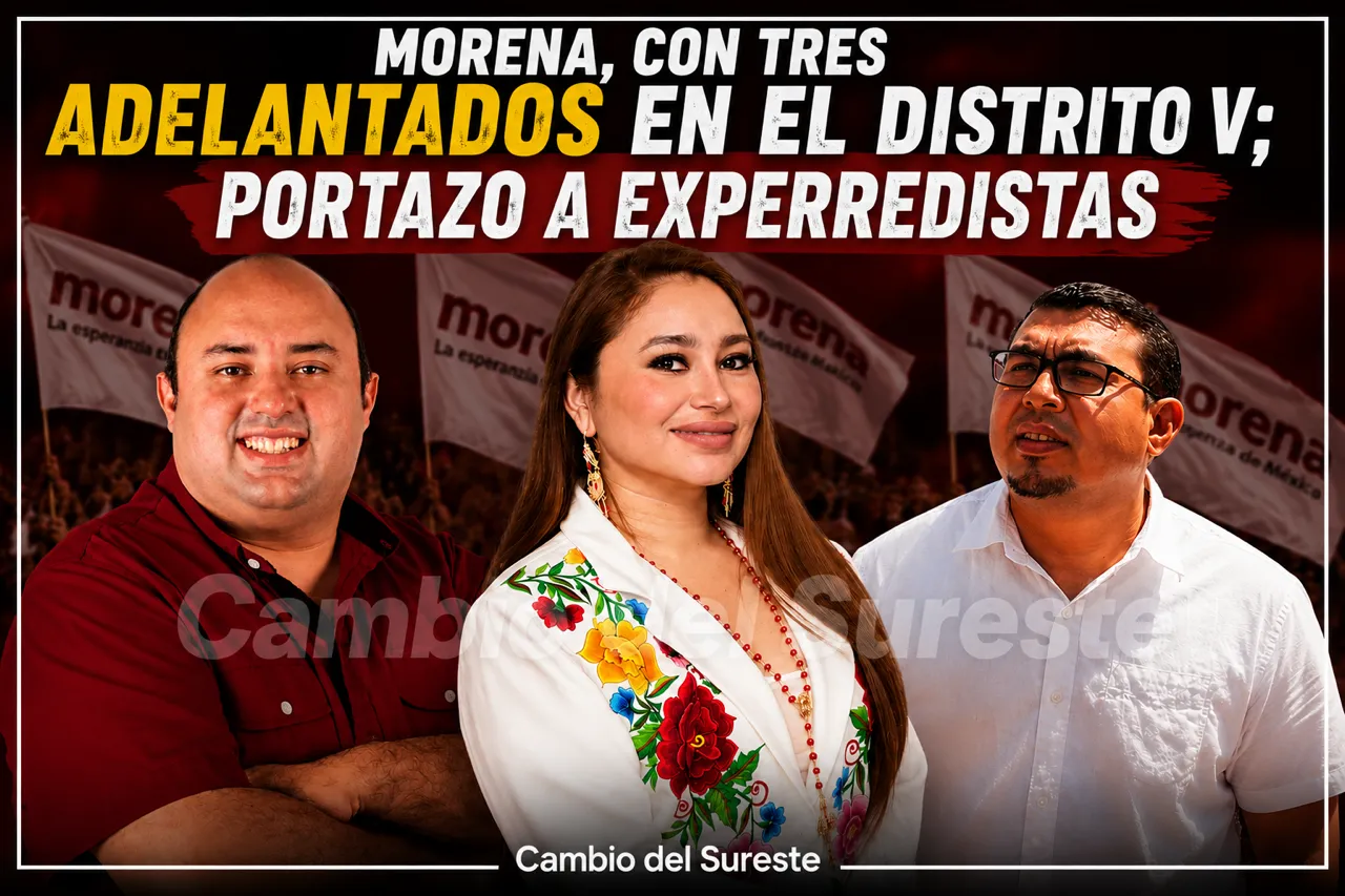 Morena, con tres adelantados en el Distrito V; portazo a experredistas