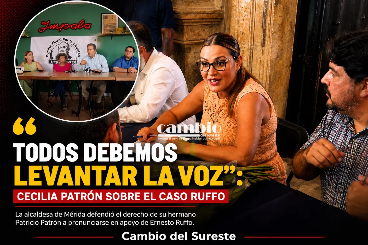 “Todos debemos levantar la voz”: Cecilia Patrón sobre el caso Ruffo