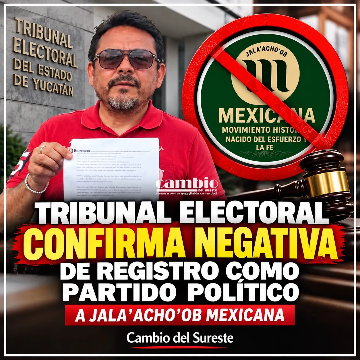 Confirman negativa de registro a Jala’acho’ob Mexicana como partido político en Yucatán